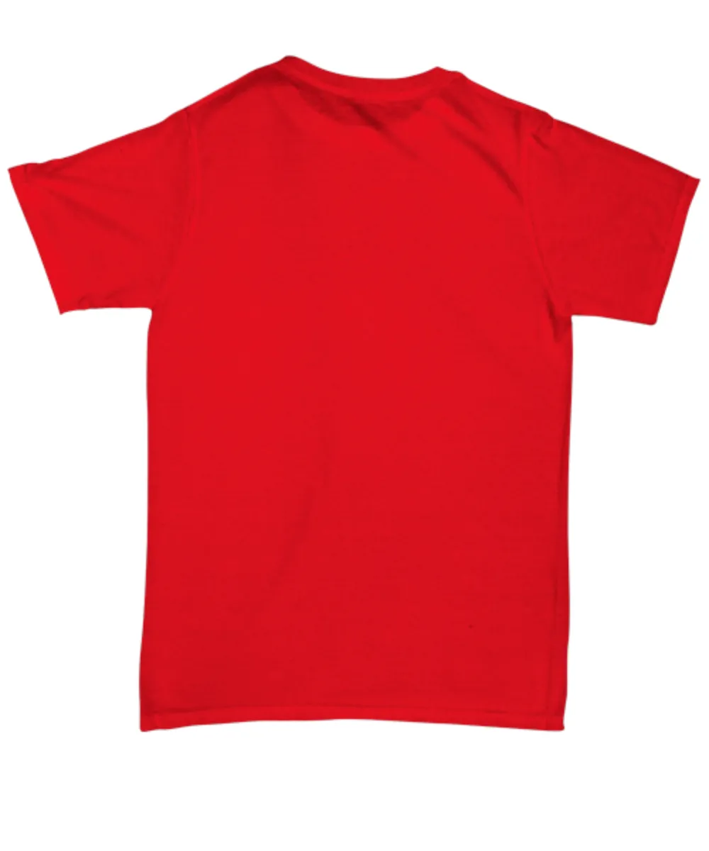 I Love My Dog Shirts - If I Can't Bring My Dog I'm Not Going Unisex T-Shirt Gifts for Dog Parents
