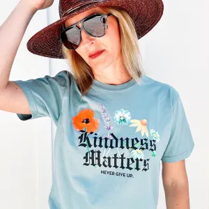KINDNESS MATTERS OG FLORAL TEE