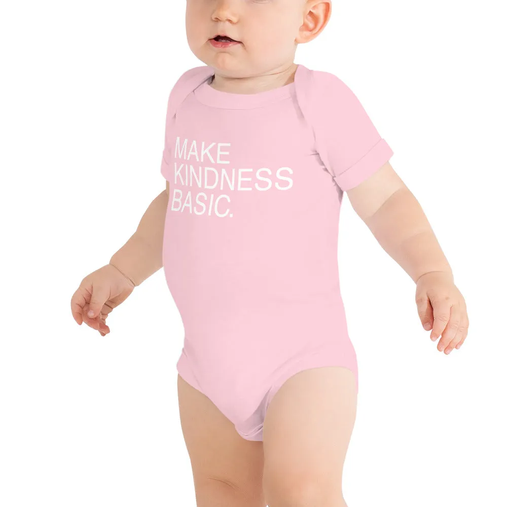 Make Kindness Basic // Baby Bodysuit