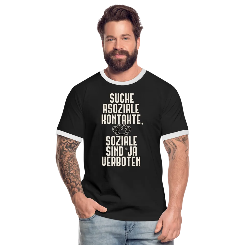 Suche asoziale Kontakte soziale sind ja verboten - Männer Kontrast-T-Shirt