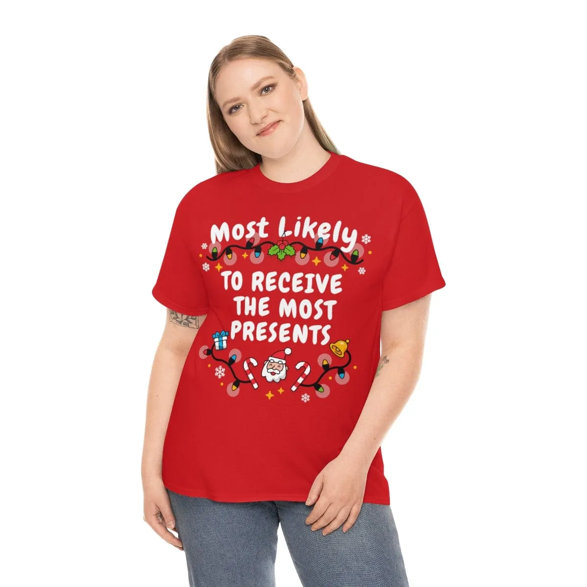 TO RECEIVE THE MOST PRESENTS