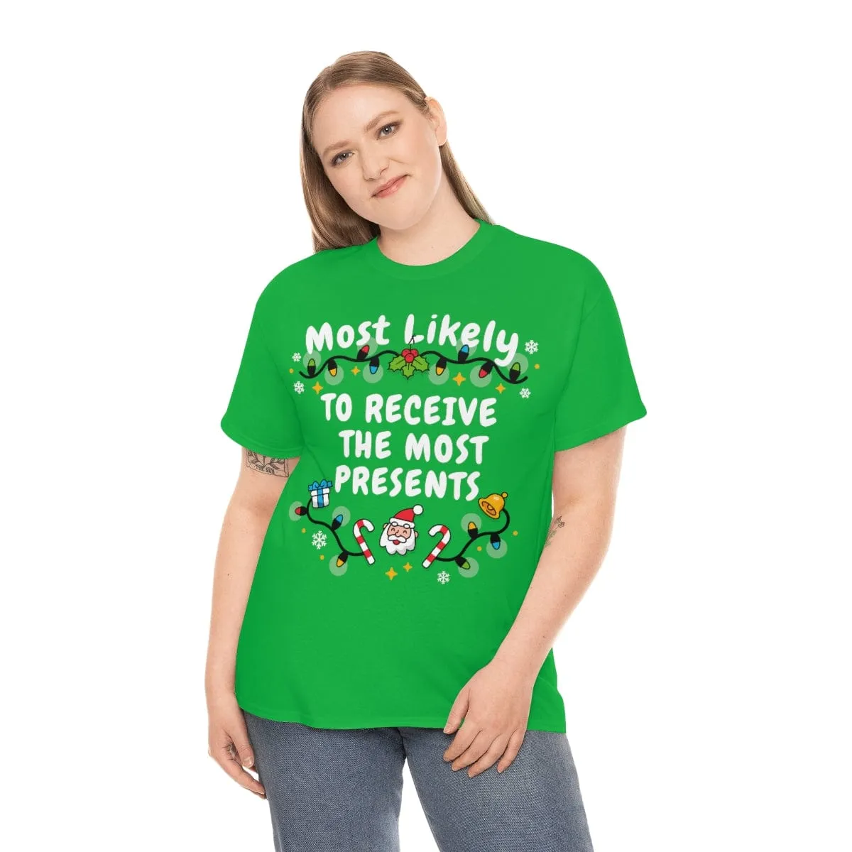 TO RECEIVE THE MOST PRESENTS