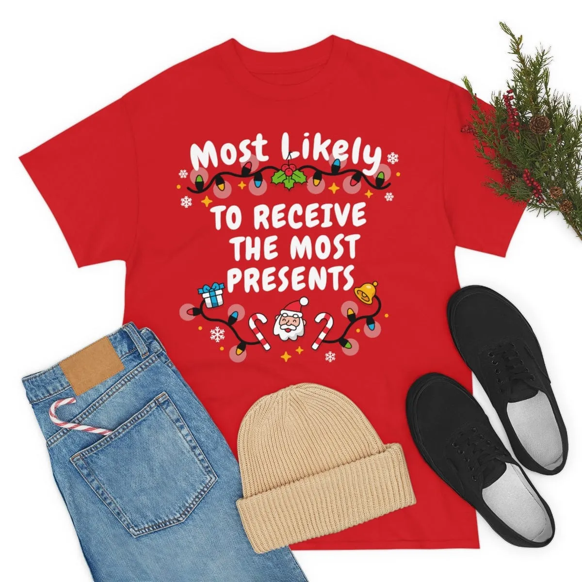 TO RECEIVE THE MOST PRESENTS