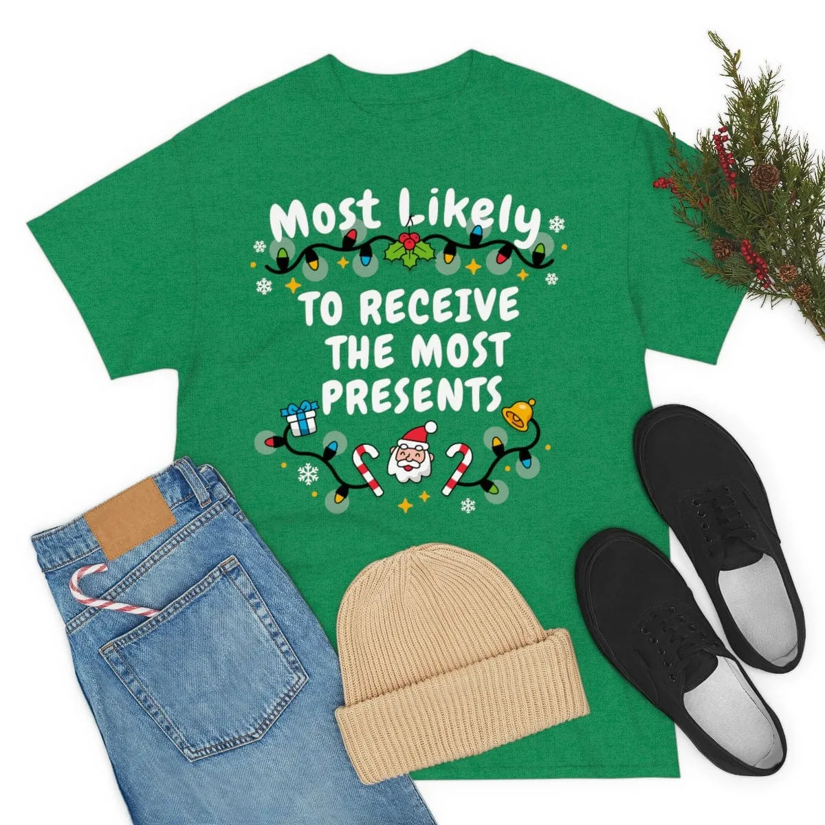 TO RECEIVE THE MOST PRESENTS